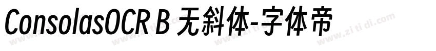 ConsolasOCR B 无斜体字体转换